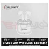 ایربادز بی‌‌سیم بلوتوثی مکس پاور Space Air